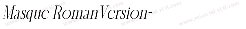 Masque RomanVersion字体转换